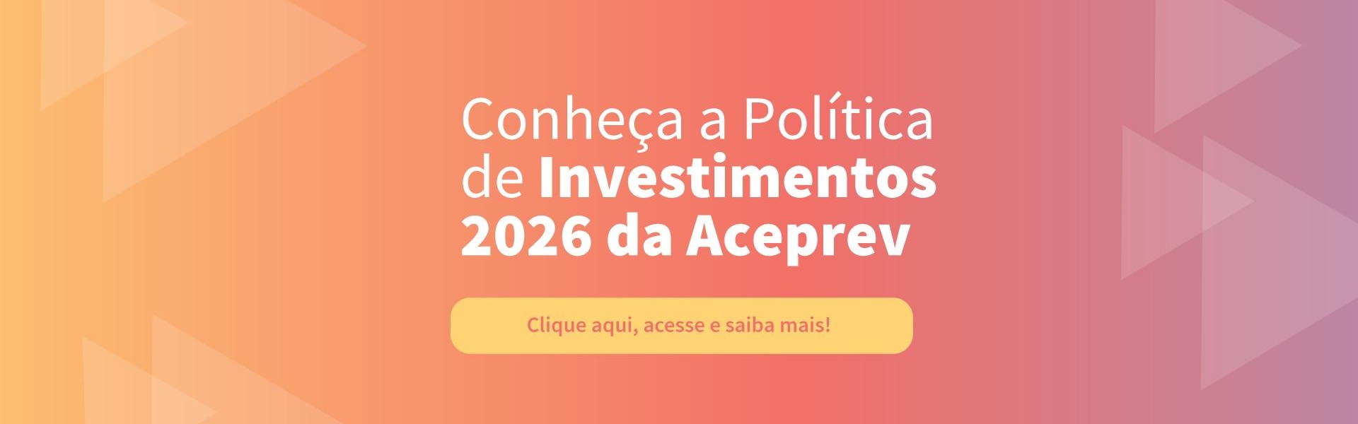 Politica de Investimentos
