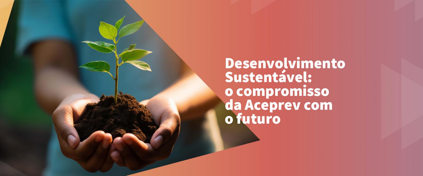 Sustentabilidade sempre